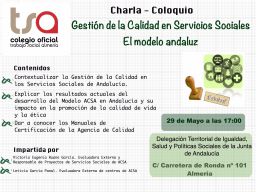 CHARLA COLOQUIO "GESTIÓN DE LA CALIDAD EN SERVICIOS SOCIALES. EL MODELO ANDALUZ"