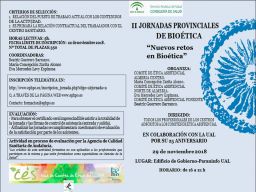 II JORNADAS PROVINCIALES DE BIOÉTICA: “Nuevos retos en la Bioética”