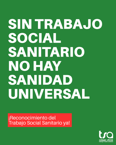 Día del Trabajo Social Sanitario: ¡Reconocimiento ya!