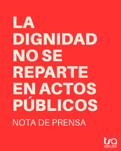 El Colegio Oficial de Trabajo Social de Almería alerta: La dignidad no se reparte en actos públicos